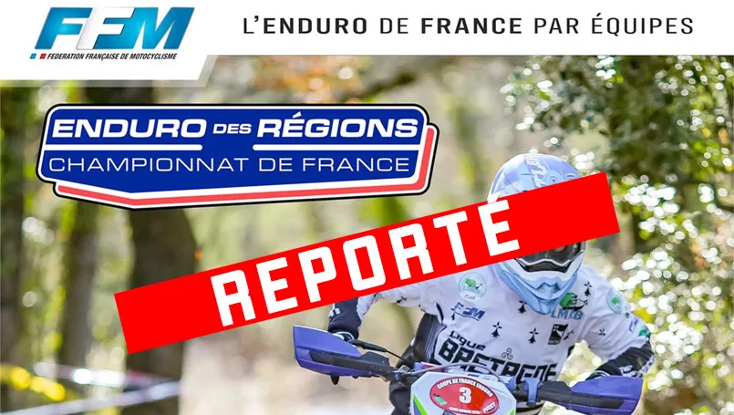 Enduro des Régions 2022 reporté en Octobre 