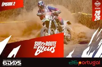 ISDE 2026 : « Sur la route des Bleus » – Épisode 2 au cœur de la première journée de course