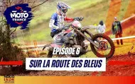ISDE 2024 : sur la route des Bleus épisode #6 ISDE 2024 : sur la route des Bleus épisode #6